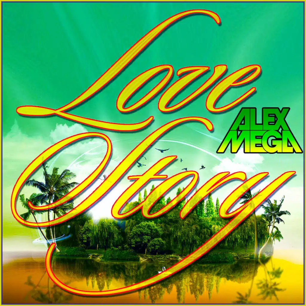 DJ Alex Mega - Love Story (russian version) - 2020