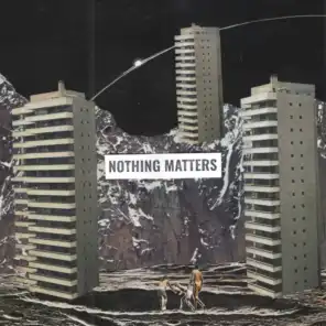 Nothing Matters (Radio Edit) [feat. Olivér Lee & Péter Galambos]