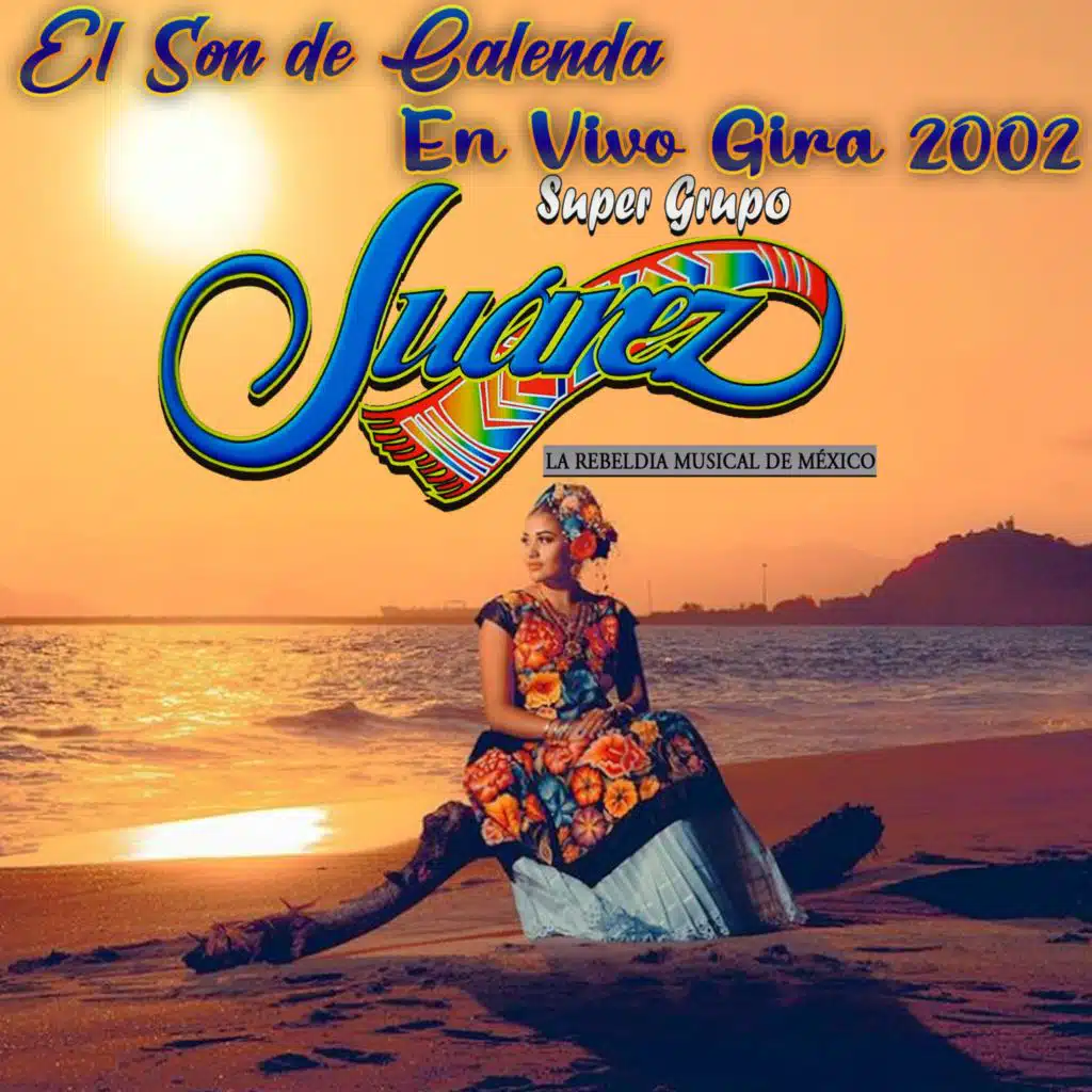 El Son Calenda En Vivo Gira 2002