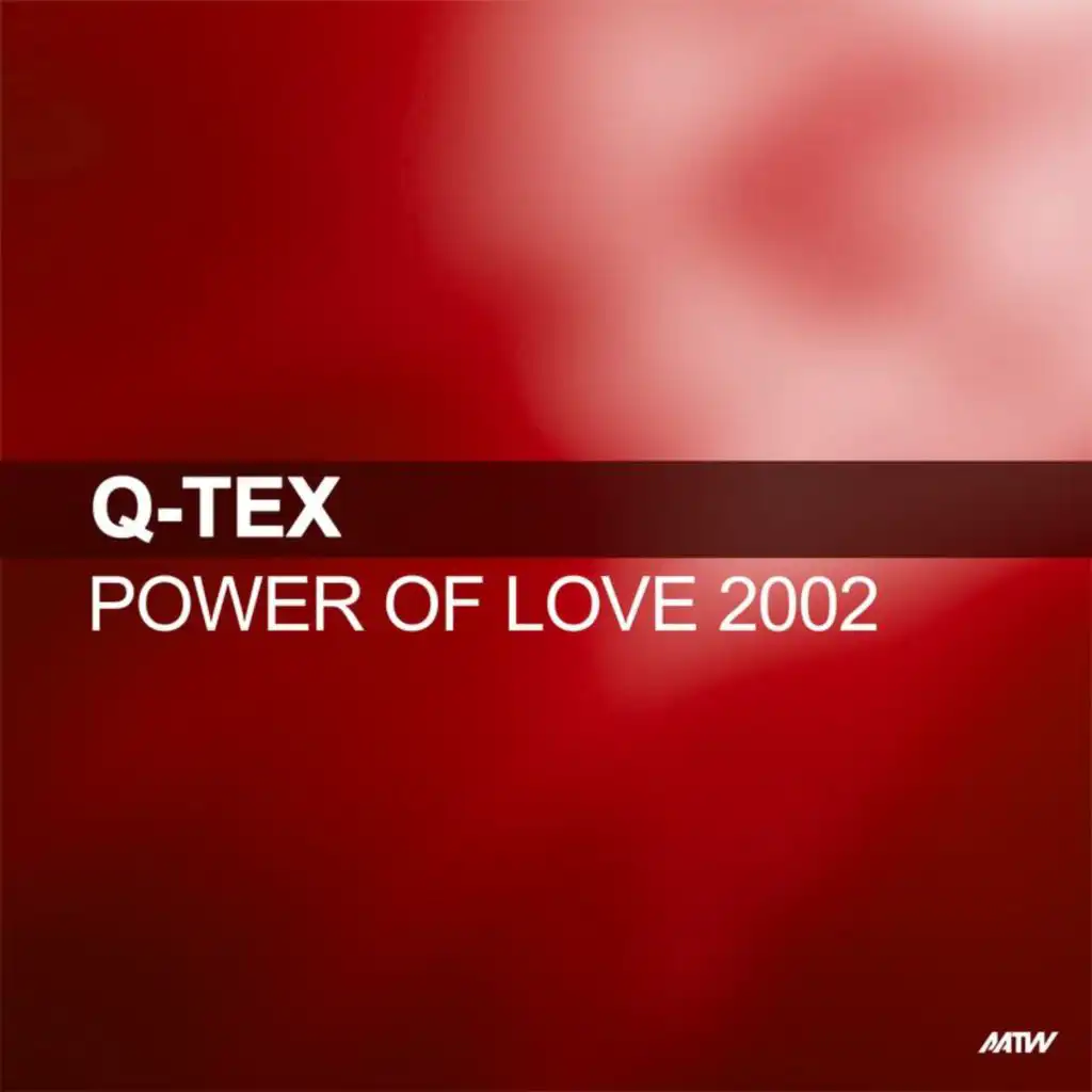 Power Of Love (2002 Edit)