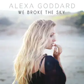 We Broke The Sky