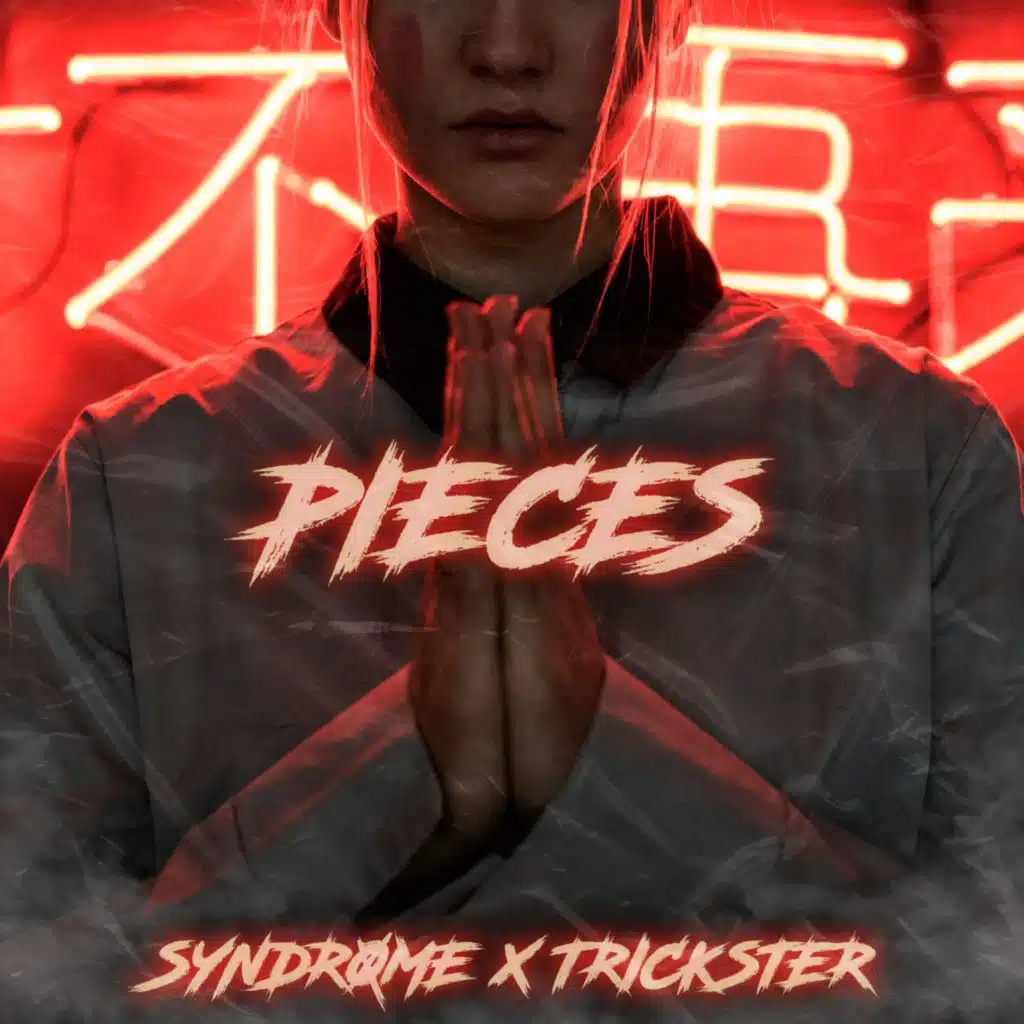 PIECES (feat. Trickster)