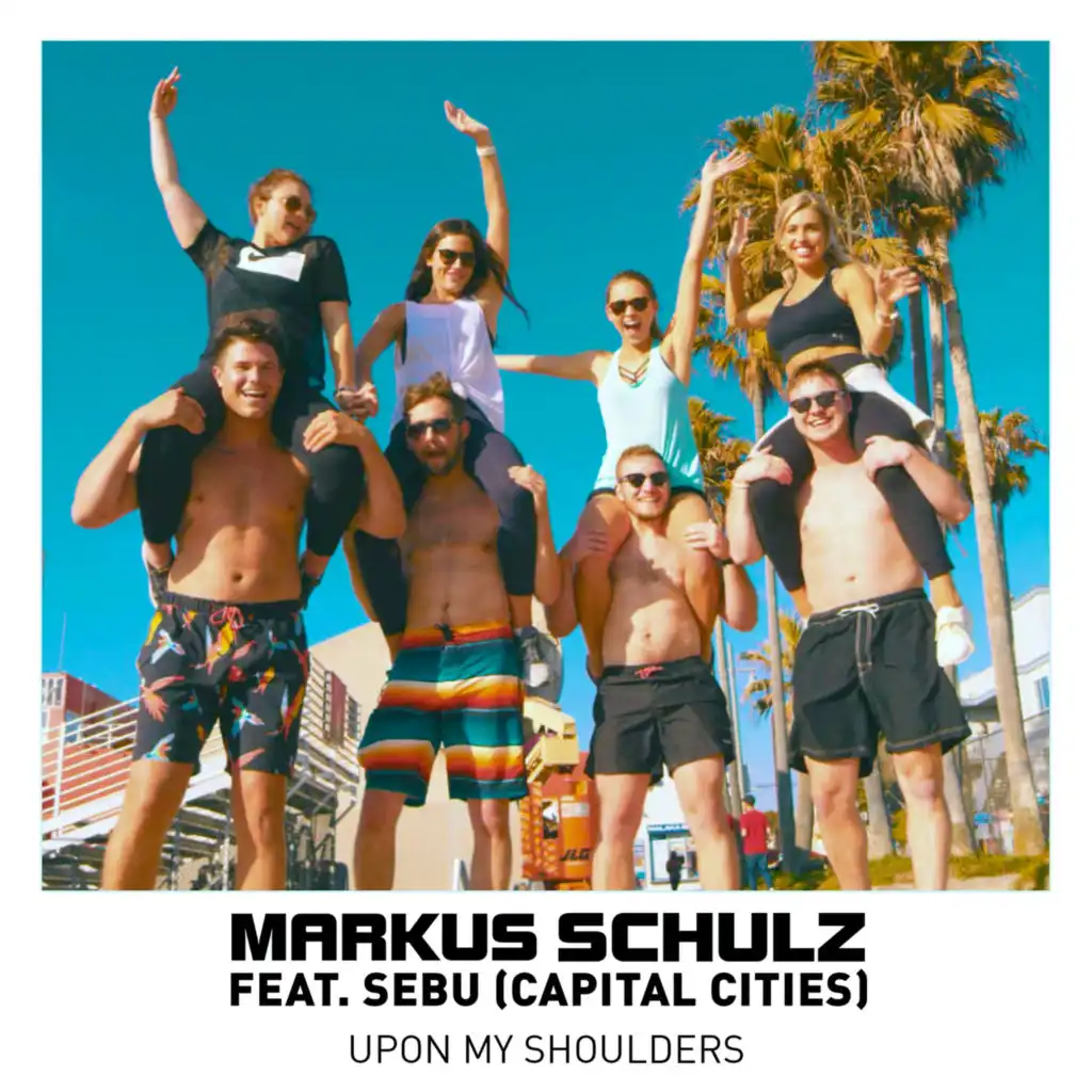 Upon My Shoulders (feat. Sebu (Capital Cities))