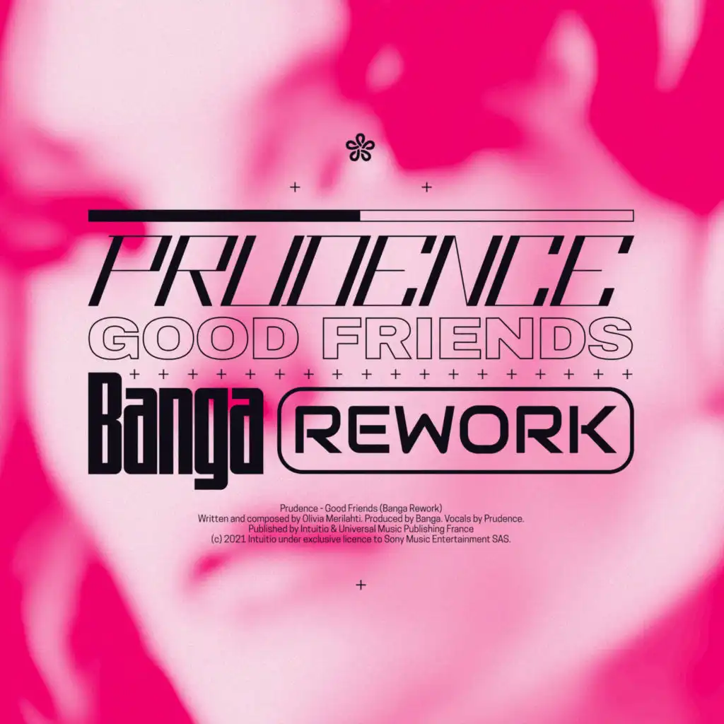 Good Friends (Banga Rework)