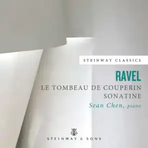 Ravel: Le tombeau de Couperin, M. 68 & Sonatine, M. 40