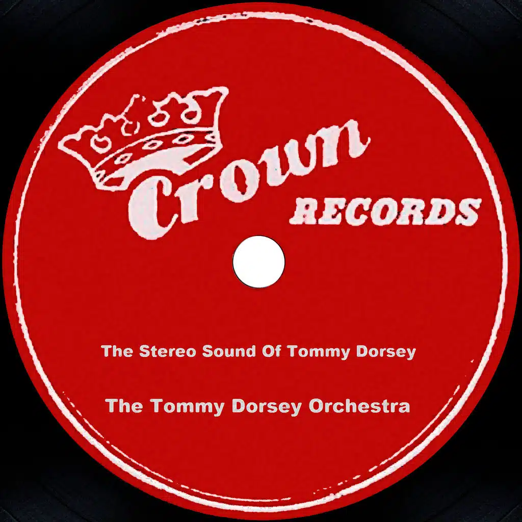 The Stereo Sound Of Tommy Dorsey