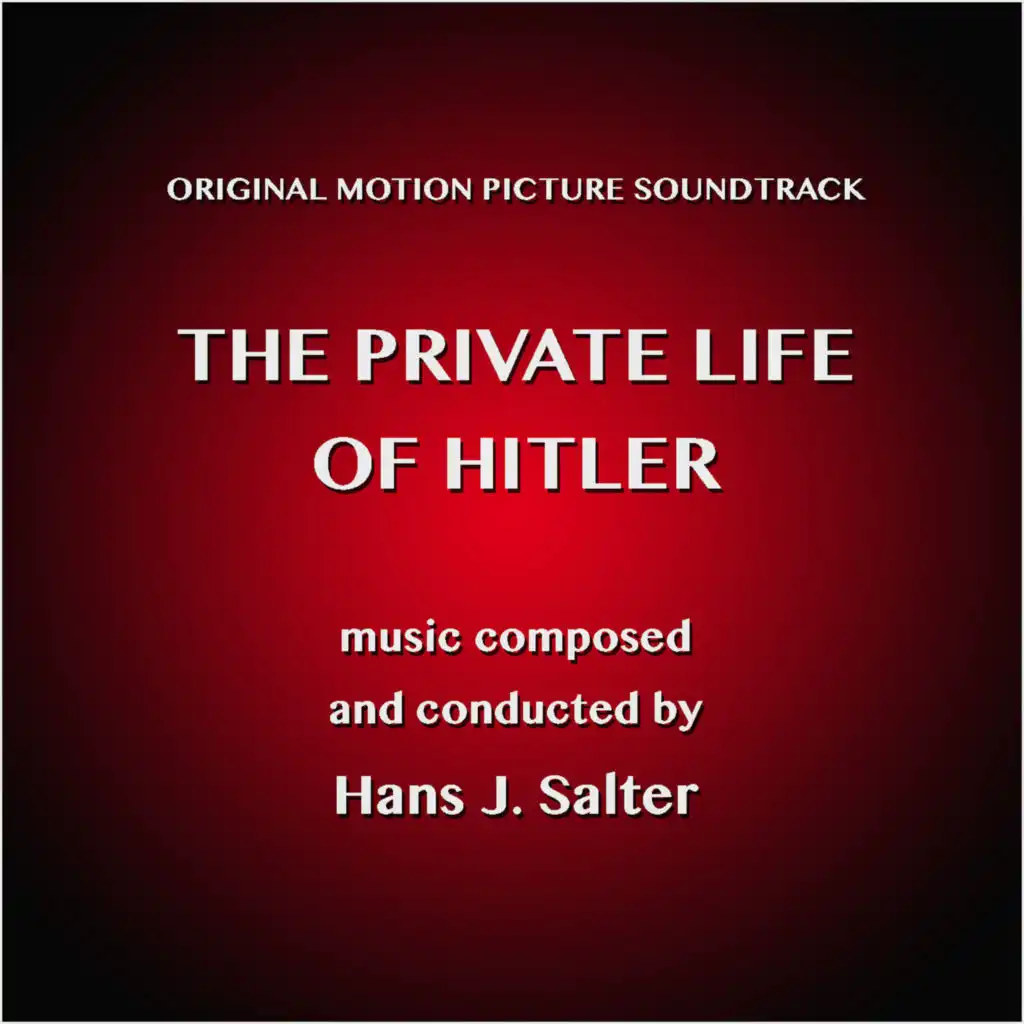 The Private Life of Hitler (Original Movie Soundtrack)