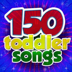 150 Toddler Songs