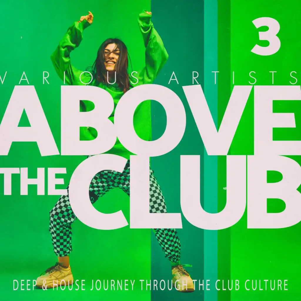 Above the Club, Vol. 3