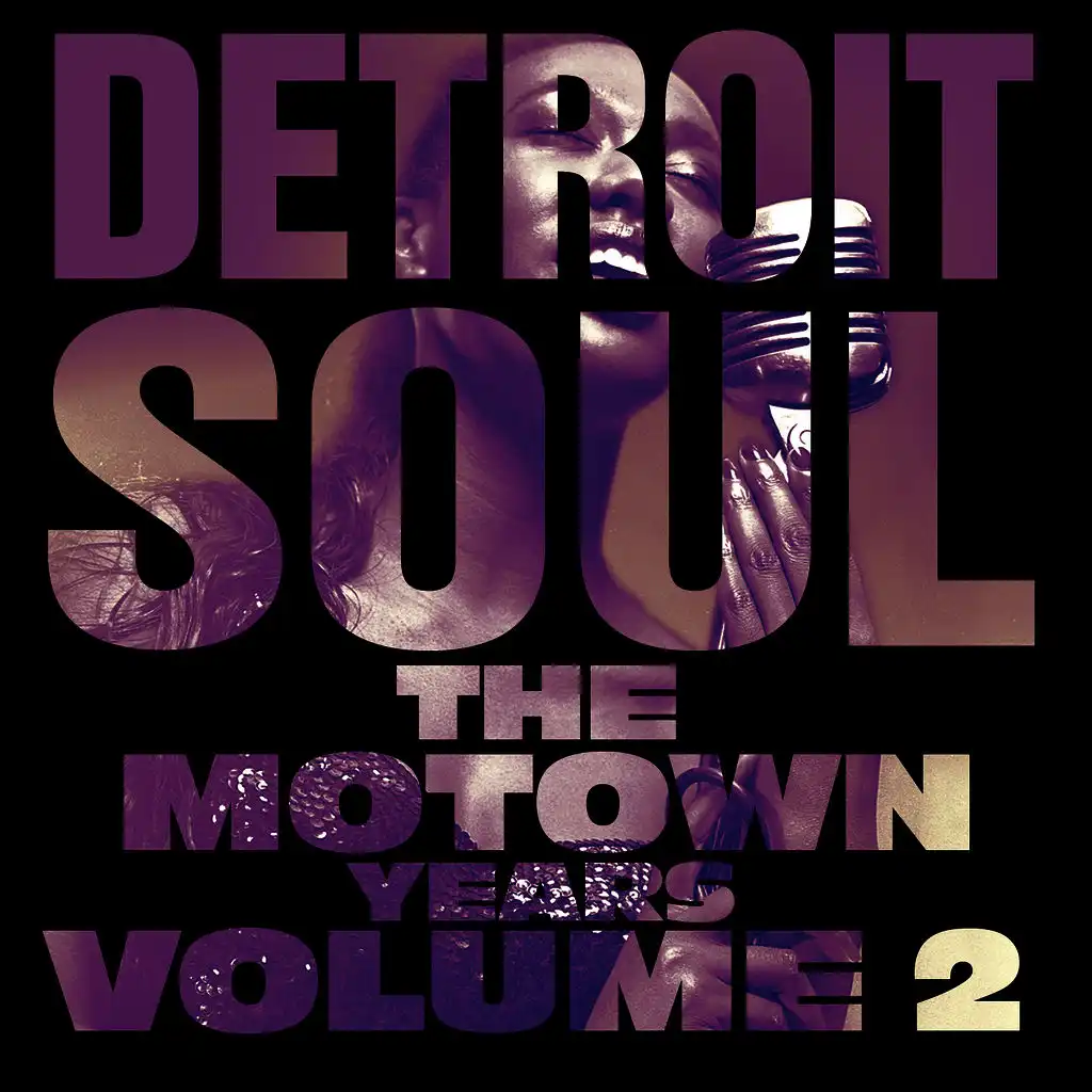 Detroit Soul, The Motown Years Volume 2