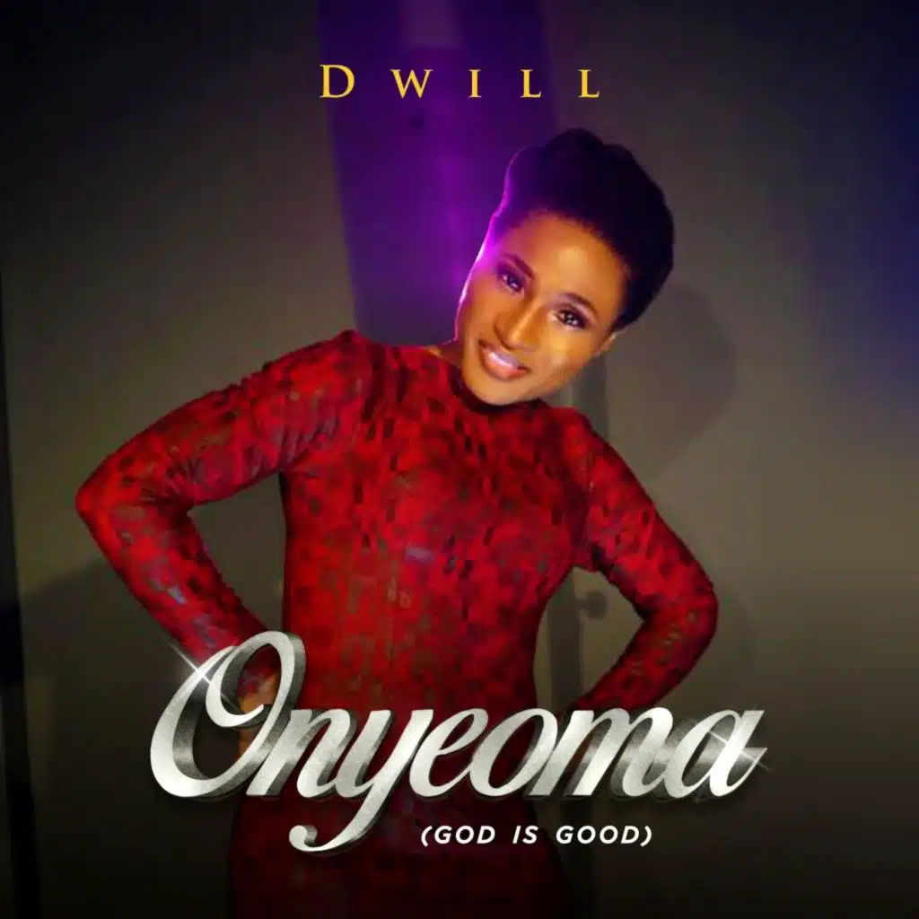 Onyeoma (God Is Good)