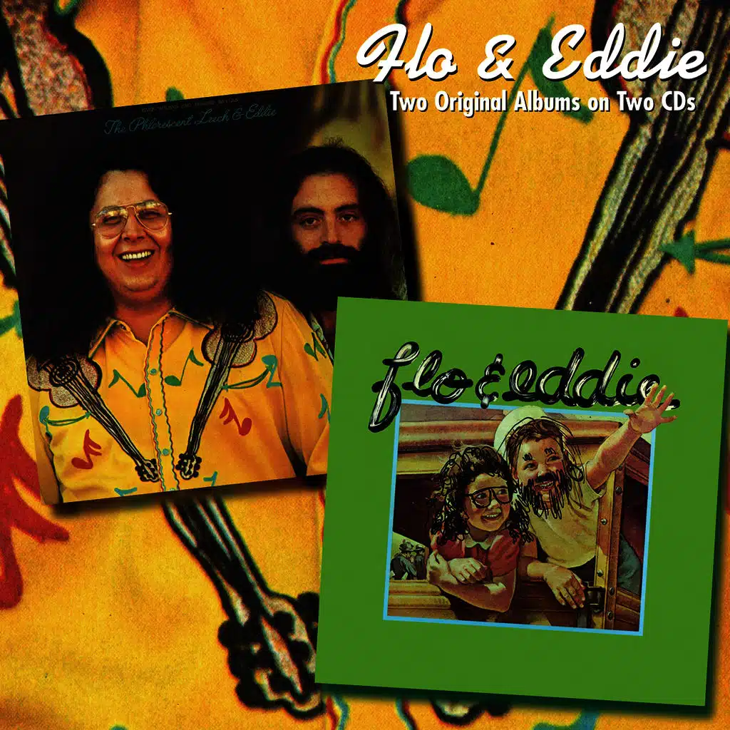 The Phlorescent Leech & Eddie / Flo & Eddie
