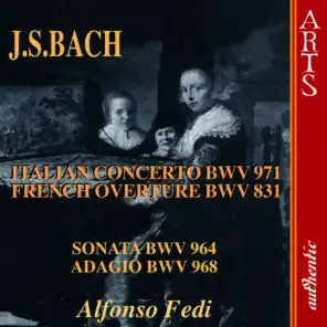 Bach: Italian Concerto BWV 971 - French Ouverture BWV 831