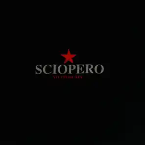 Theme of Sciopero