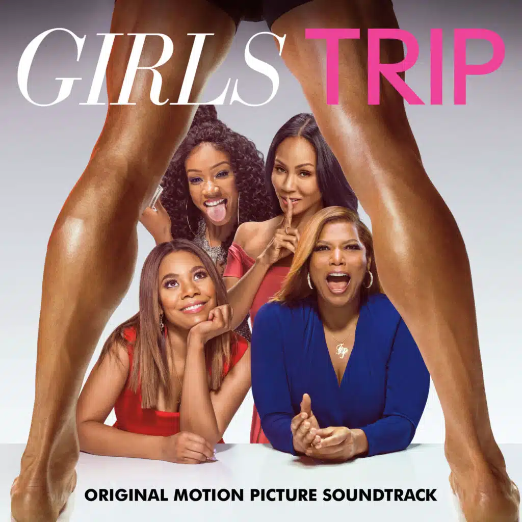 Because of You (Girls Trip Remix)