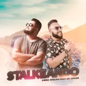 Stalkeando (feat. DD Junior)