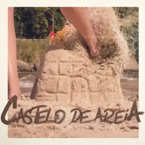 Castelo de Areia (feat. Yohan & Da Matta)