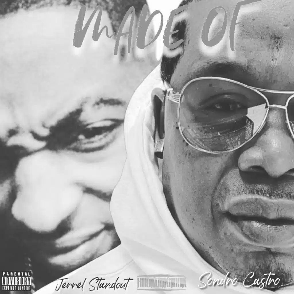 Made Of (feat. Sondro Castro)