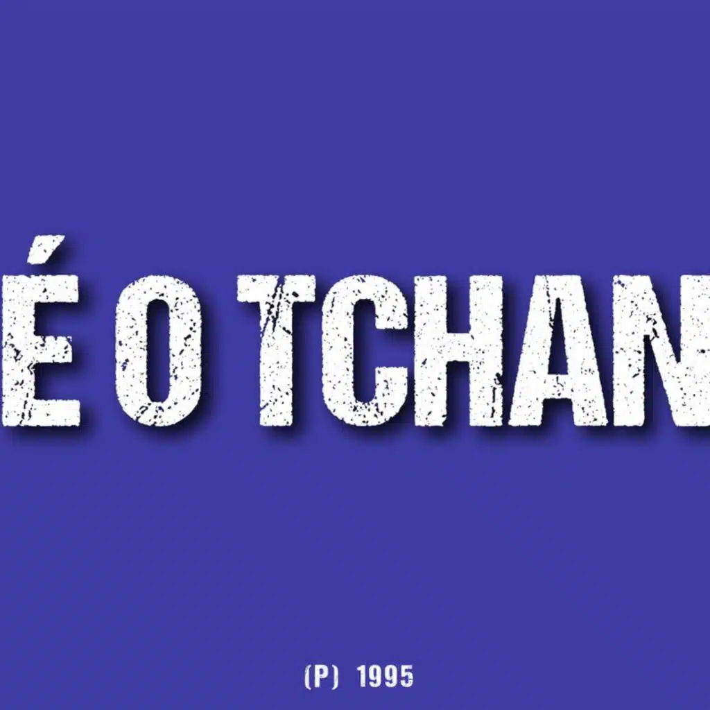 É O Tchan