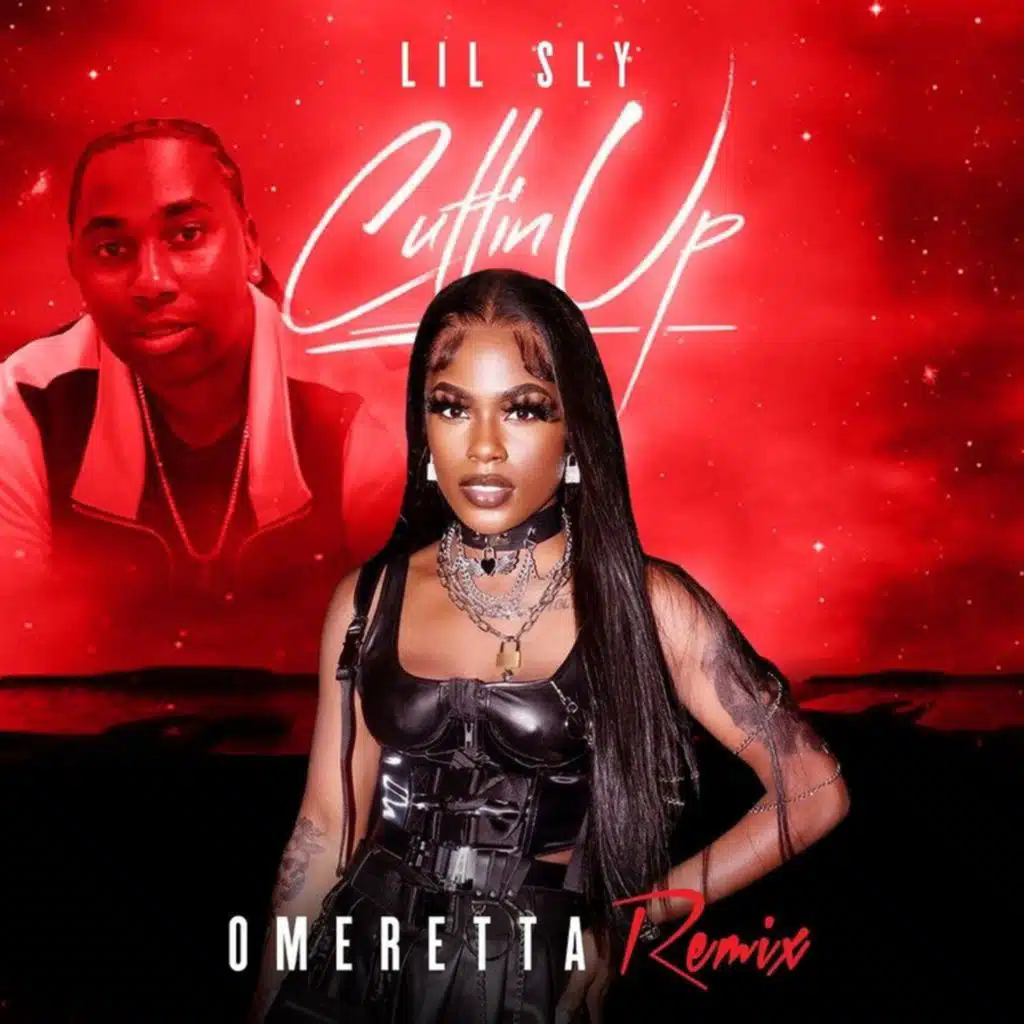 Cuttin Up (feat. Omeretta the Great)