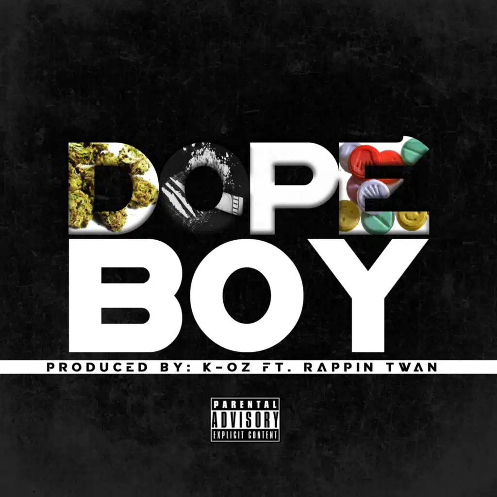 Dope Boy (feat. Rappin Twan)