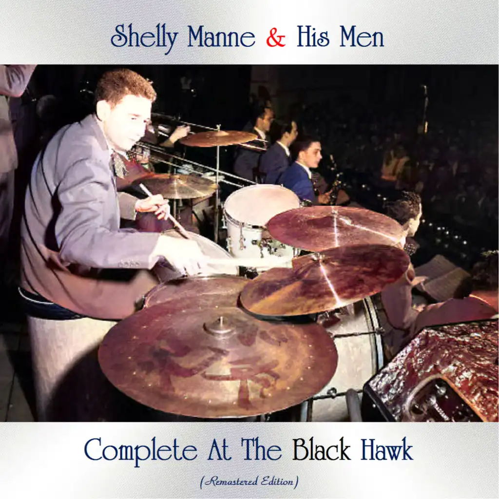 Complete At the Black Hawk (Remastered Edition)