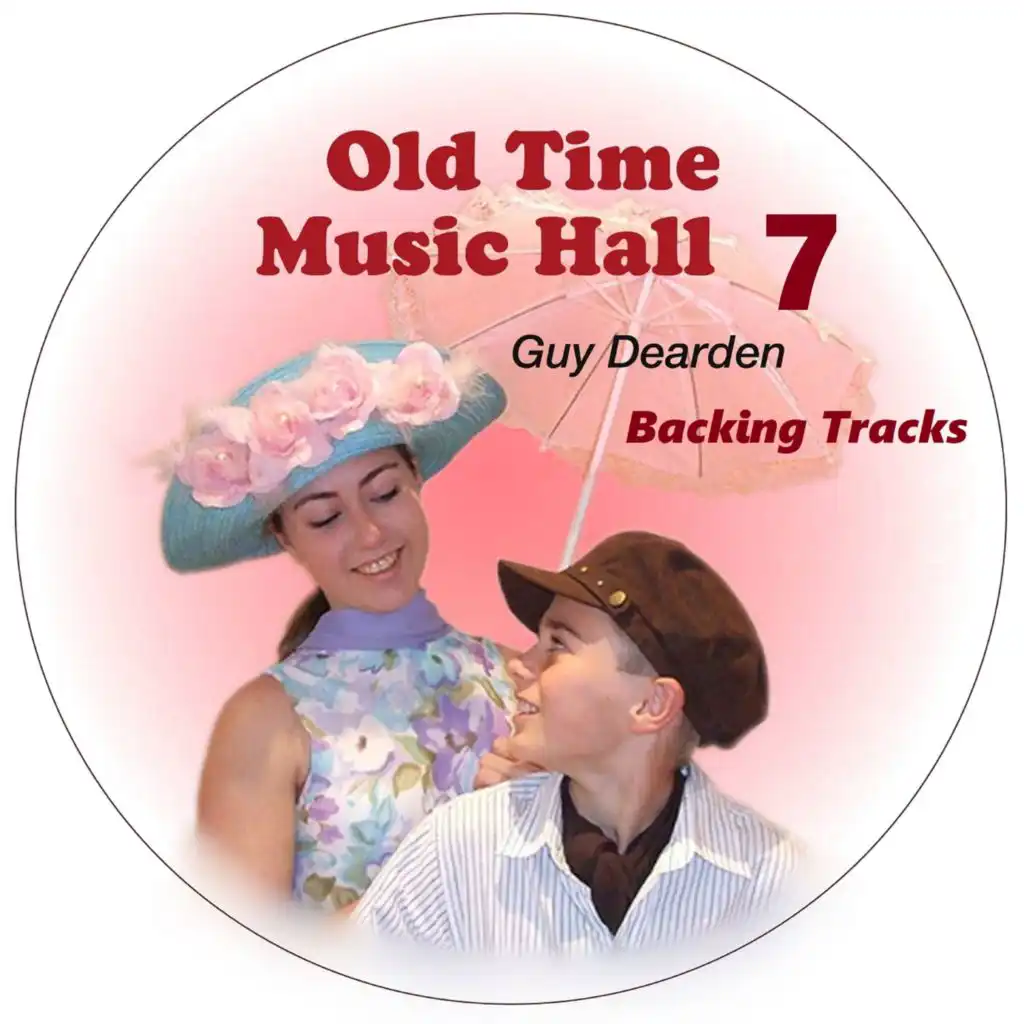 old-time-music-hall-7-backing-tracks-by-guy-dearden-play-on-anghami