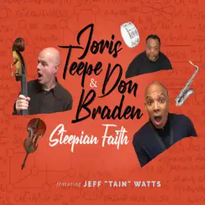Steepian Faith (feat. Jeff "Tain" Watts)