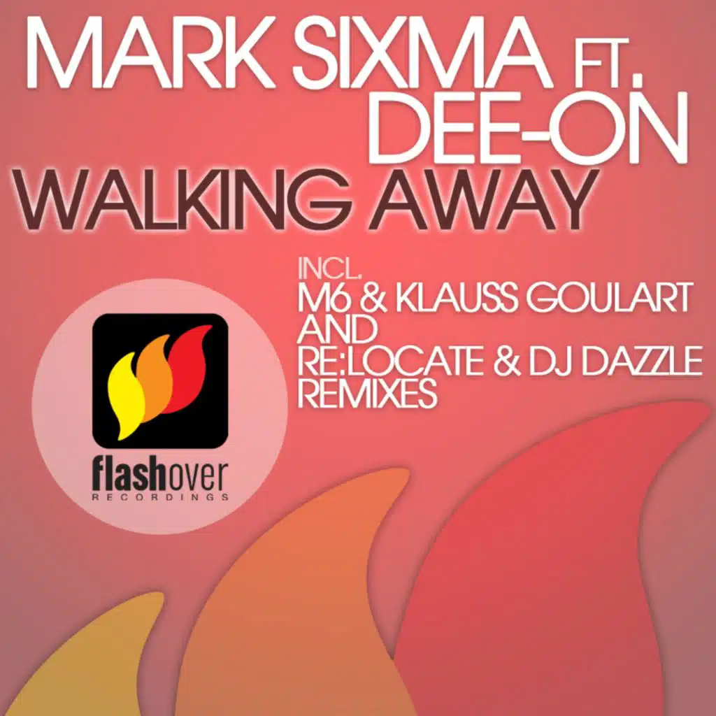 Walking Away (feat. Dee-On)