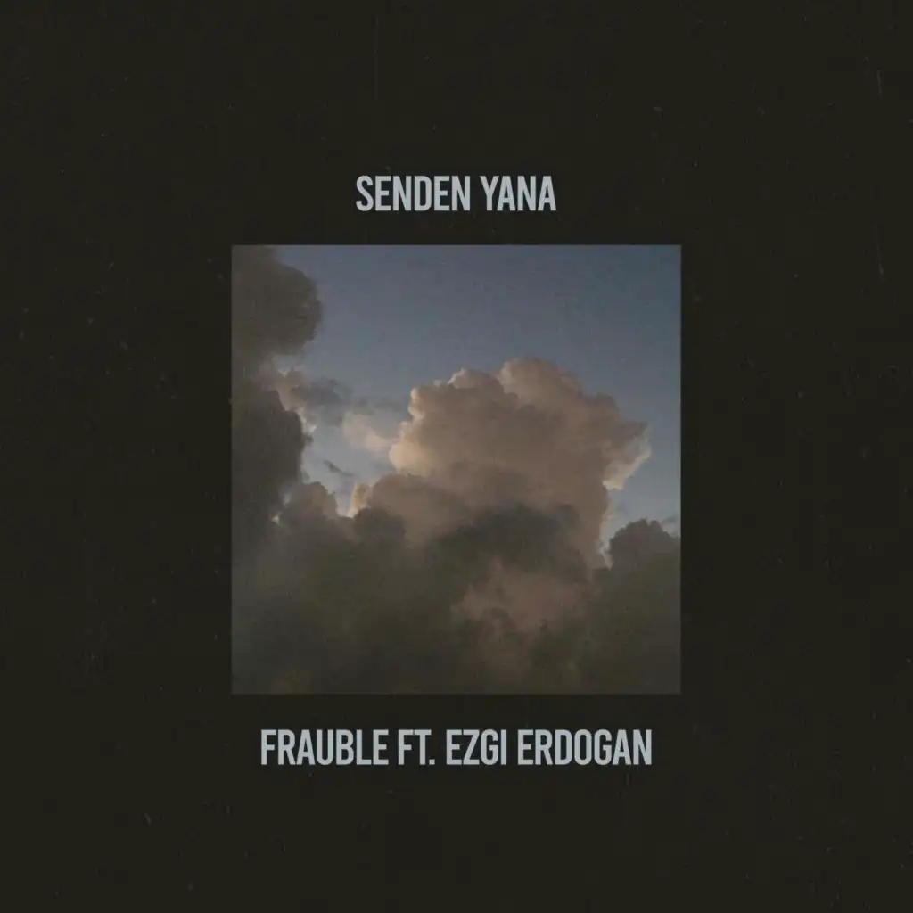 Senden Yana (Radio Edit) [feat. Ezgi Erdoğan]