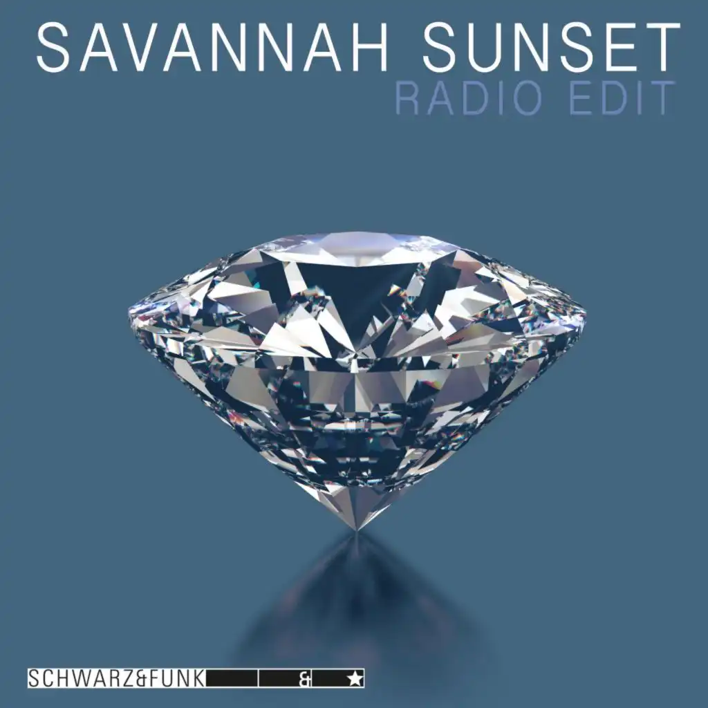 Savannah Sunset (Radio Edit)