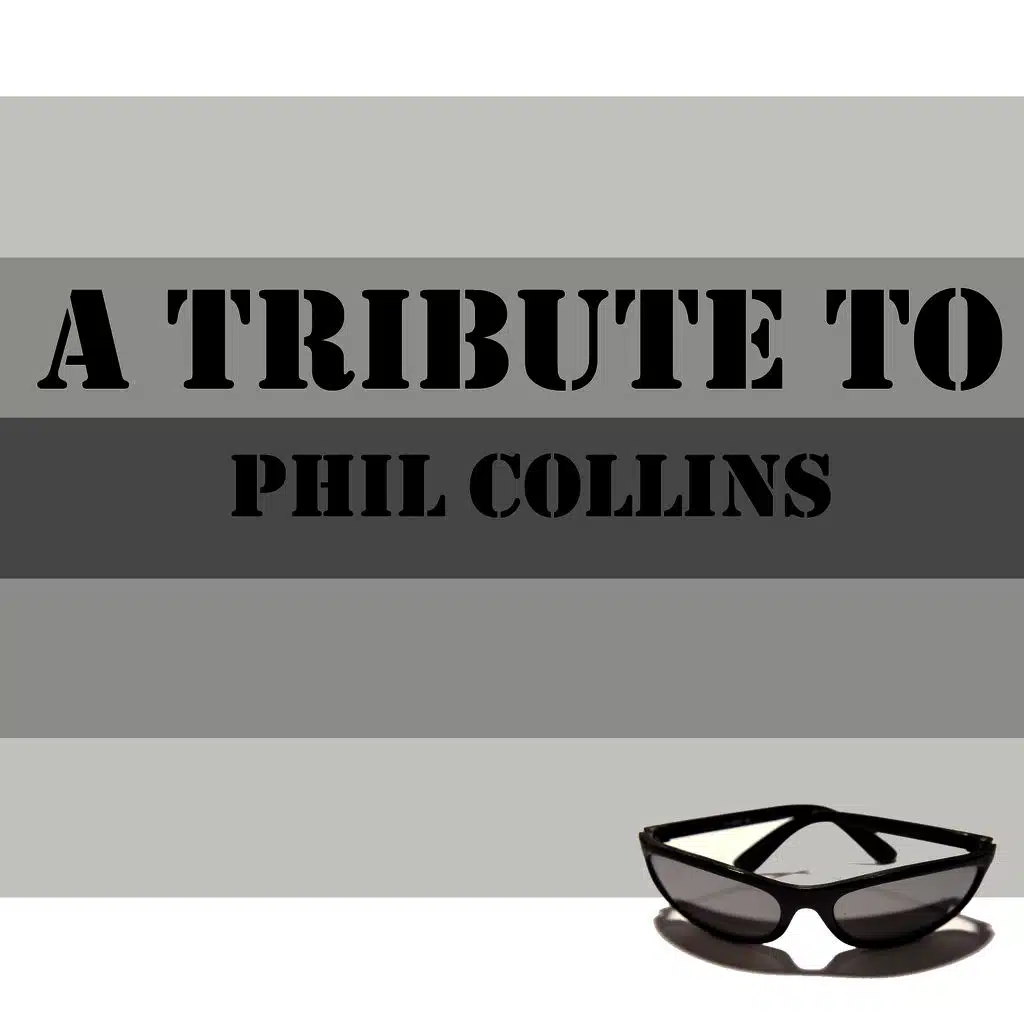 Seperate Lives - (Tribute To Phil Collins)