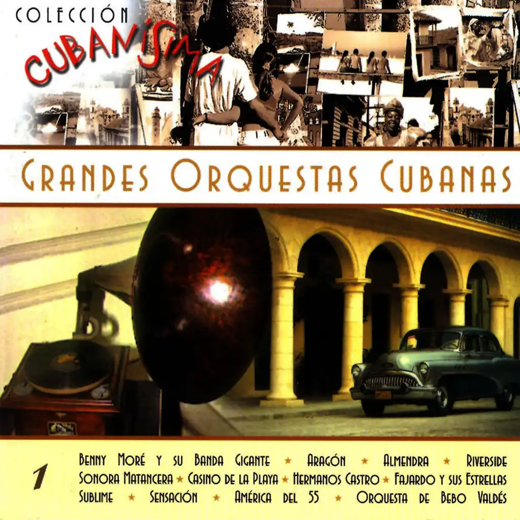 Grandes Orquestas Cubanas.Colección Cubanísima