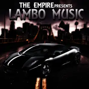 The Empire Presents Lambo Music 1