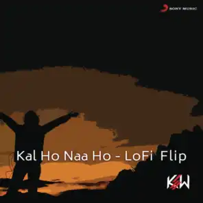 Kal Ho Naa Ho (Lofi Flip)
