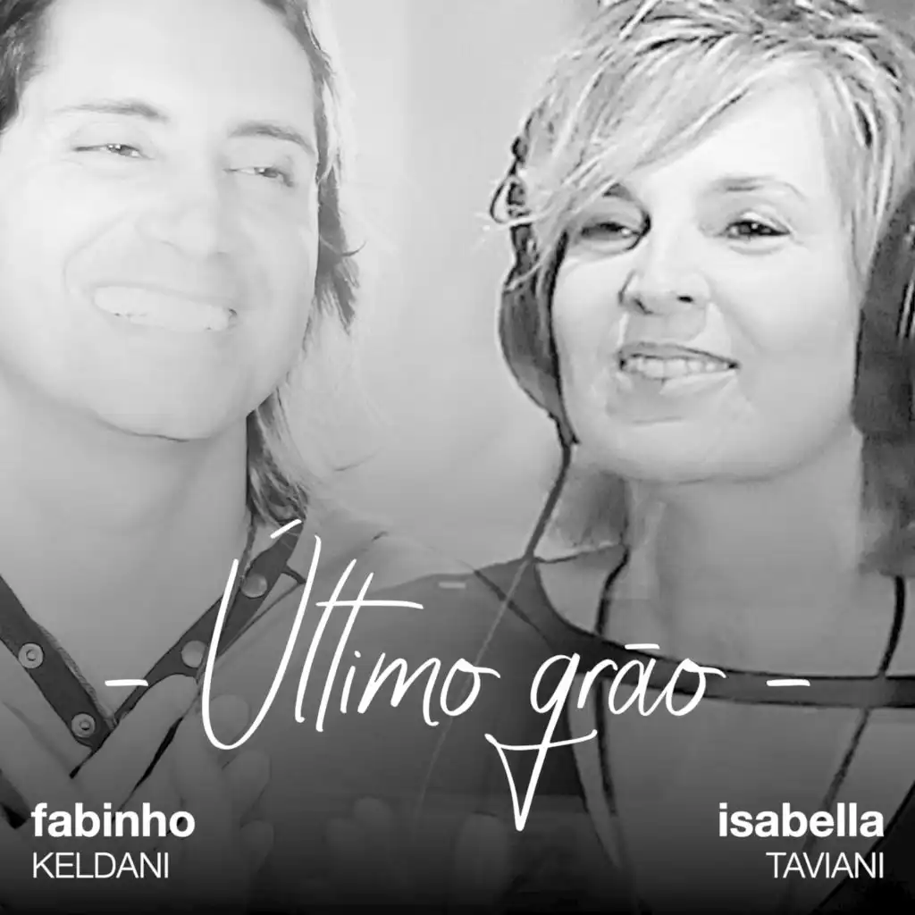 Último Grão (feat. Fabinho Keldani)