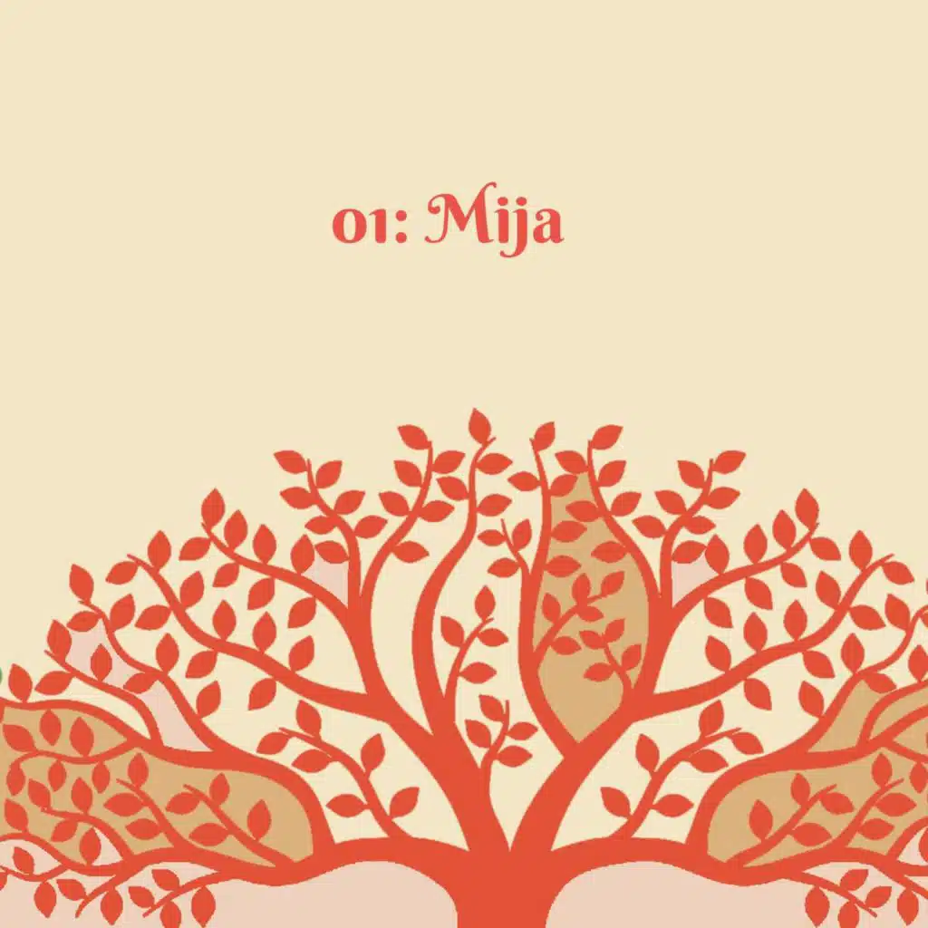 01: Mija