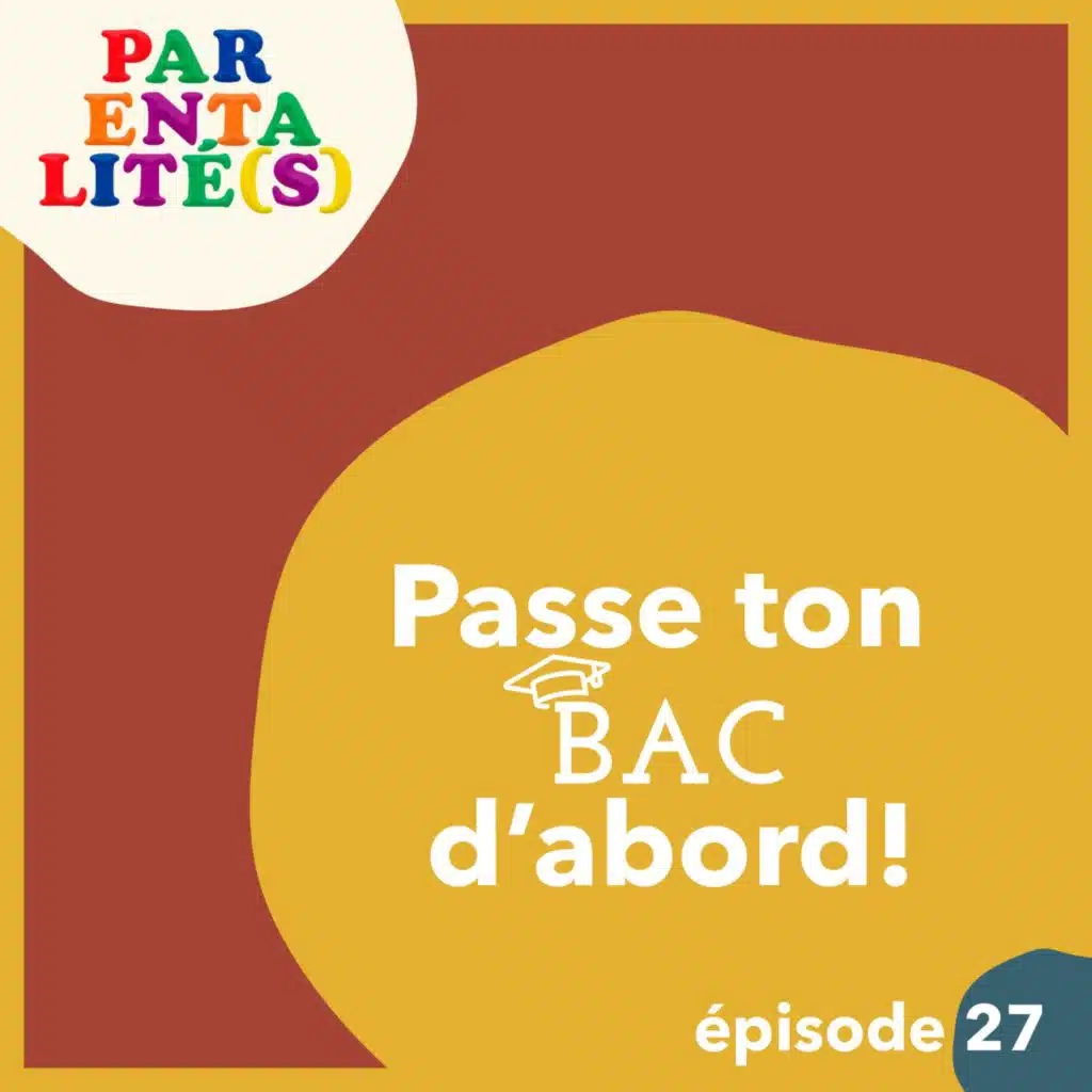 Passe ton bac d'abord !