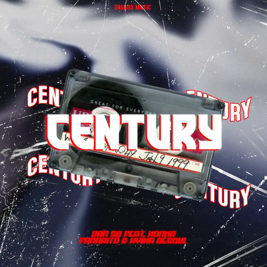 Century (feat. Fanarito & Konka)