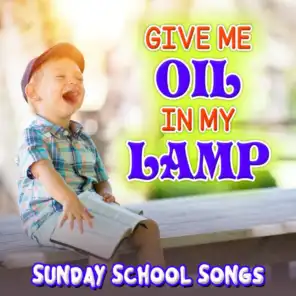 Give Me Oil in My Lamp
