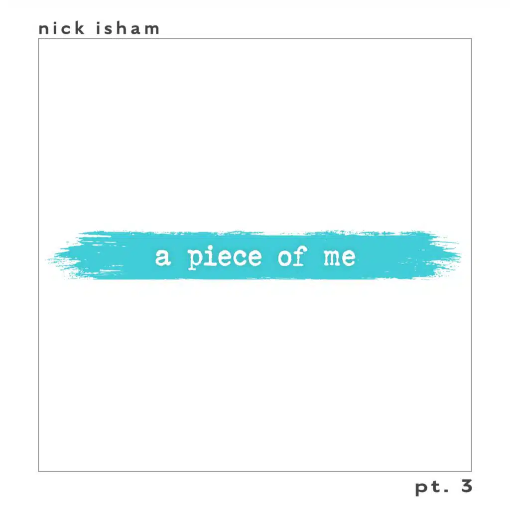 a piece of me pt. 3