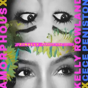 Amorphous, Kelly Rowland & CeCe Peniston