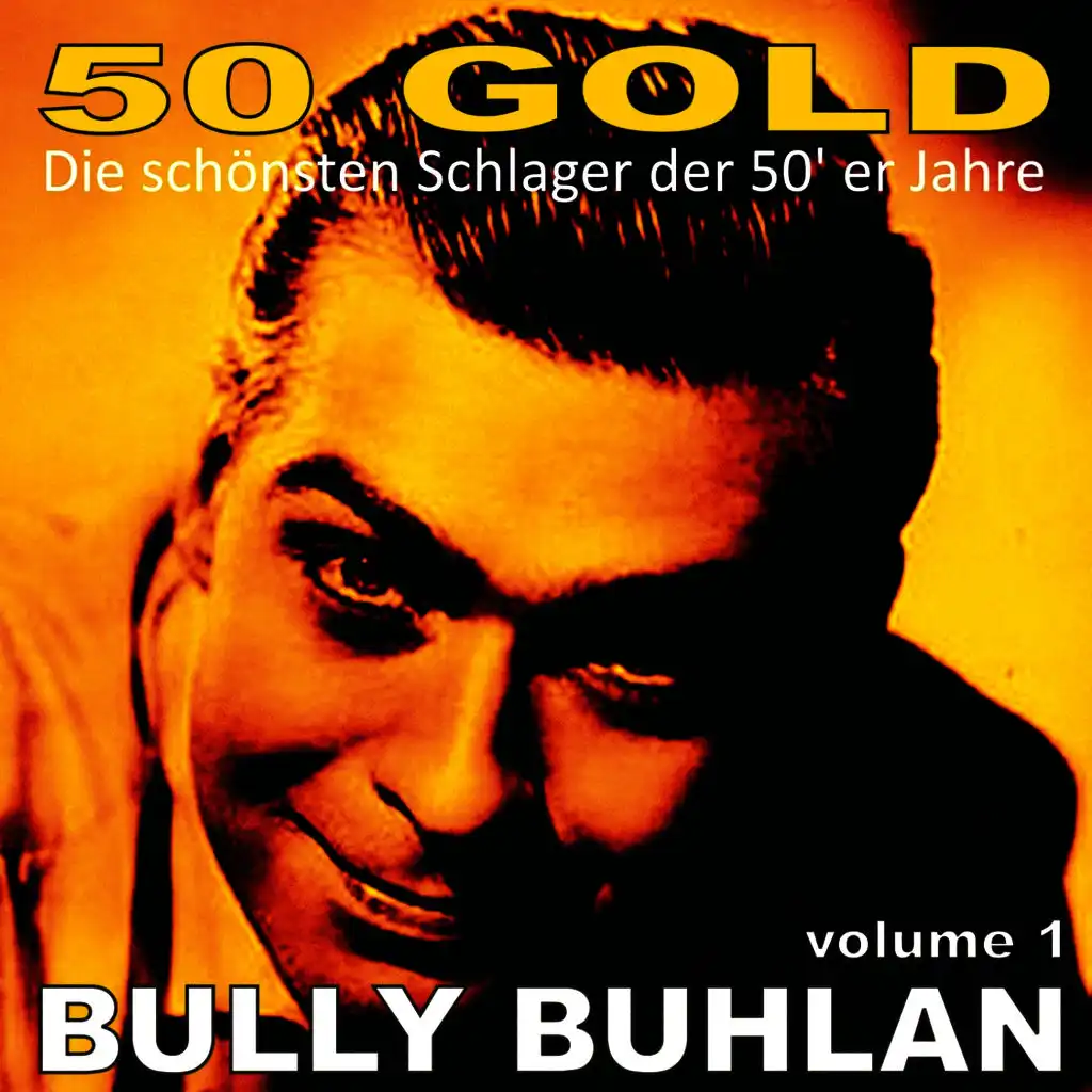 Bully Buhlan, Vol. 1