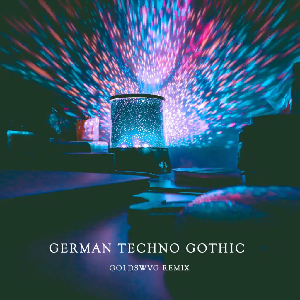 German Techno Gothic (GOLDSWVG Remix)