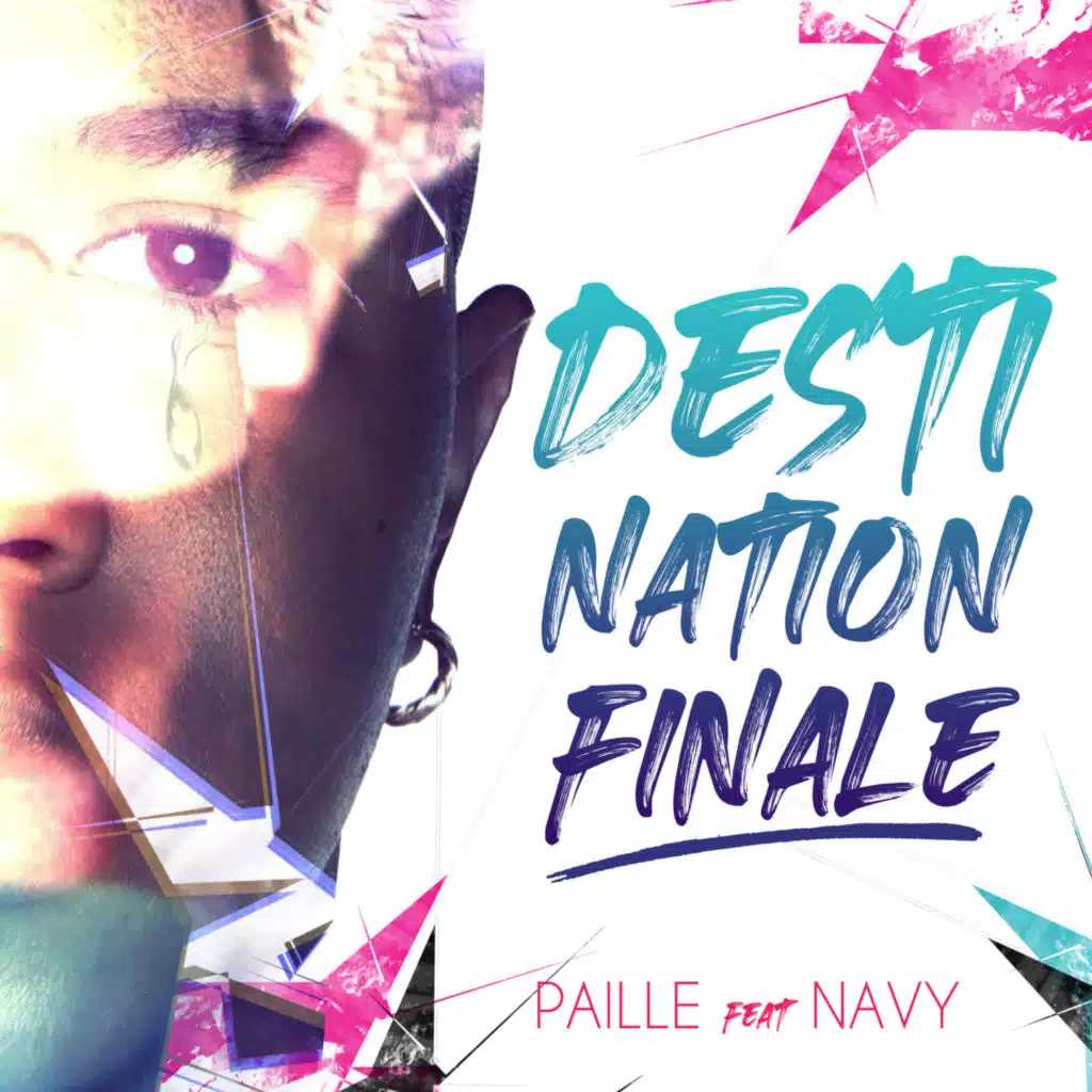 Destination Finale (feat. NAVY)