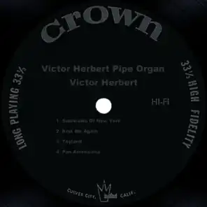 Victor Herbert Pipe Organ