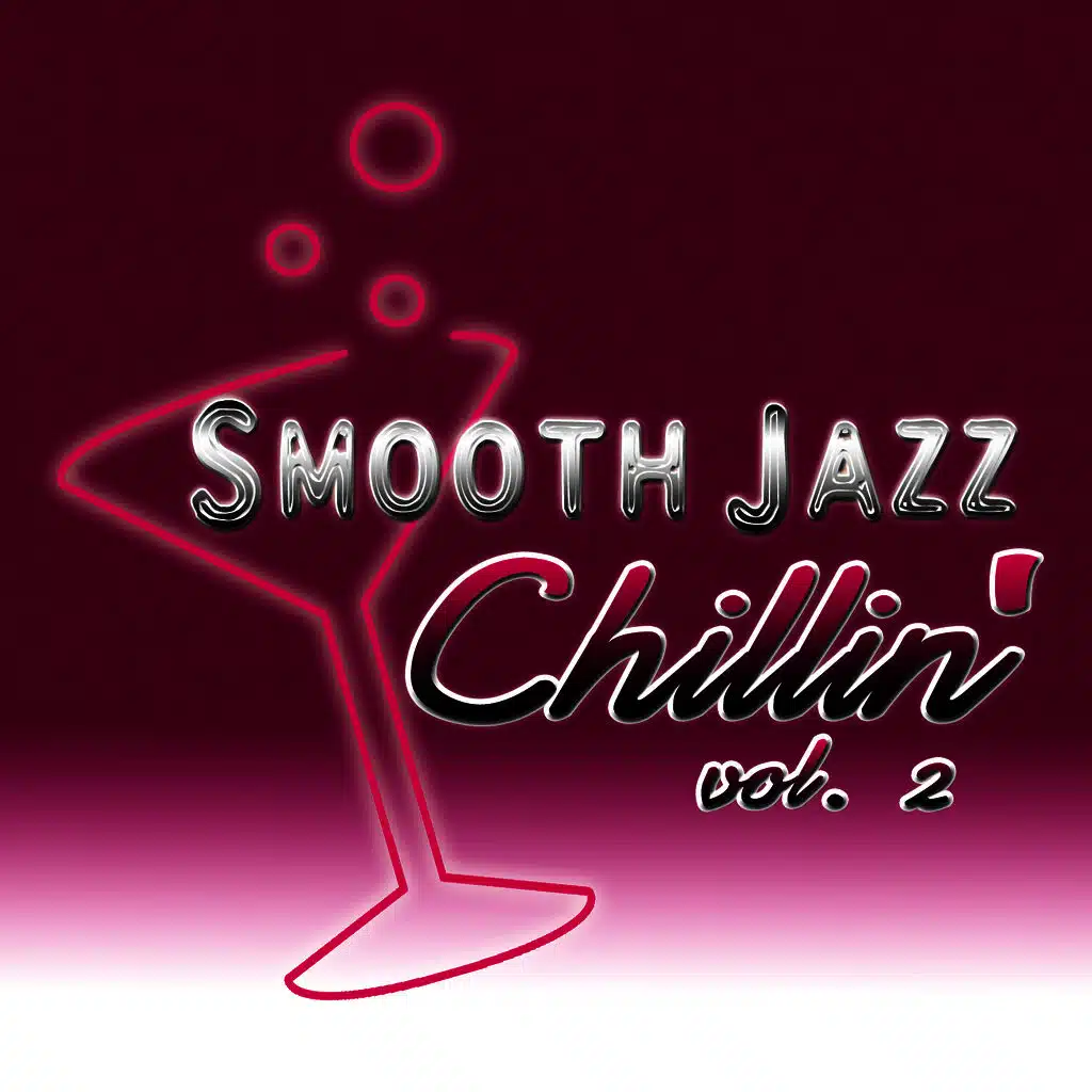 Smooth Jazz Chillin' vol. 2