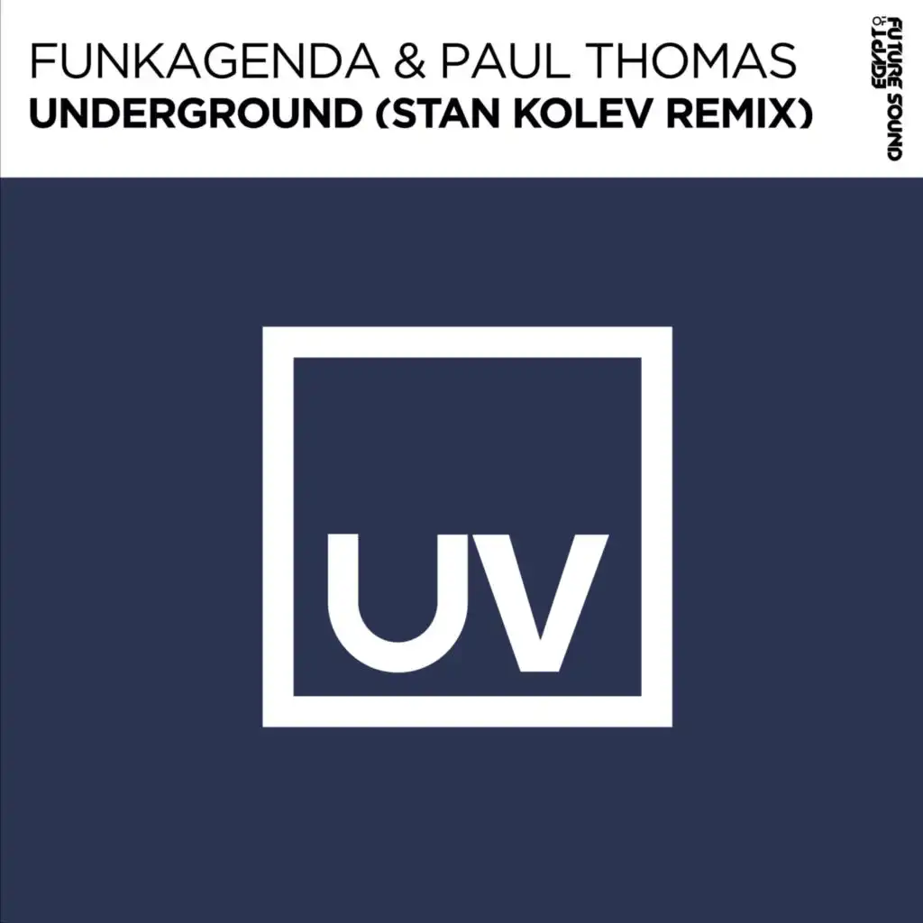 Underground (feat. Stan Kolev)