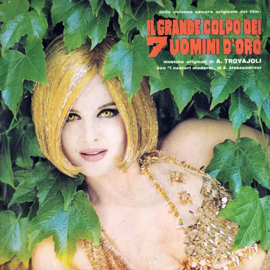 7 Per il grande colpo (From "Il grande colpo dei 7 uomini d'oro" / Remastered 2021) [feat. I Cantori Moderni Di Alessandroni]