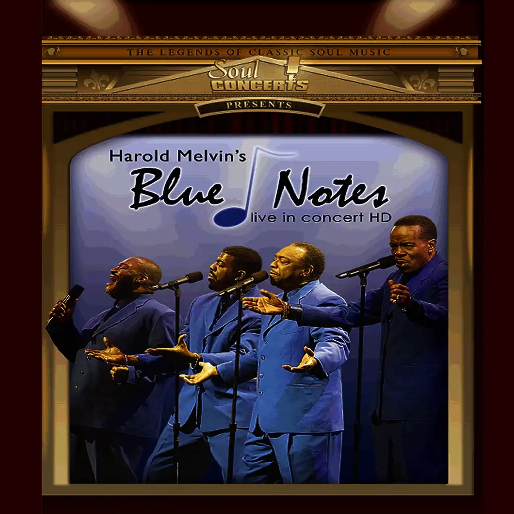 Harold Melvin's Blue Notes Live In Concert